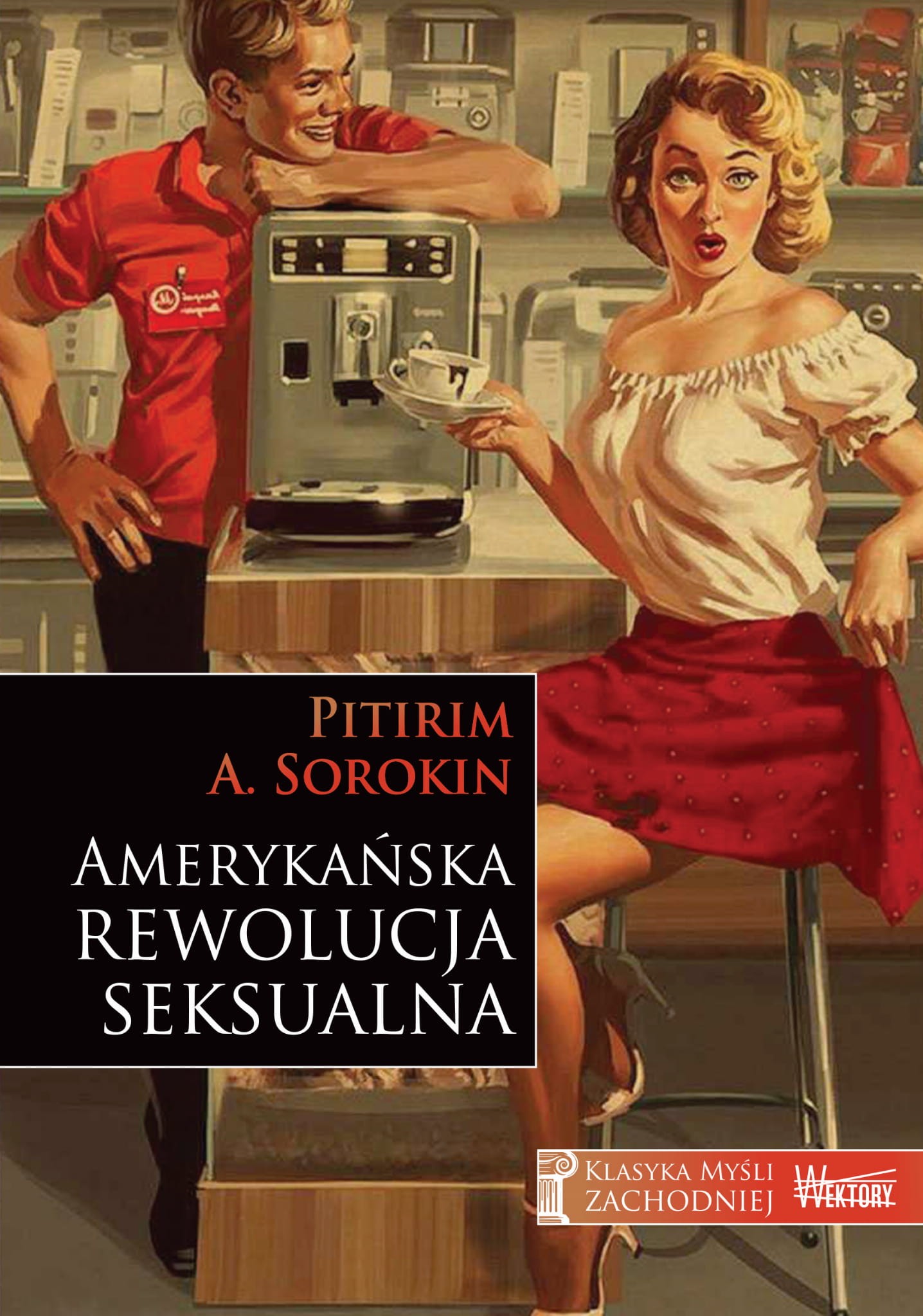 AMERYKAŃSKA REWOLUCJA SEKSUALNA