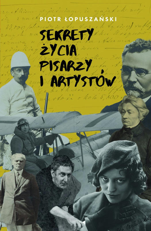 SEKRETY ŻYCIA PISARZY I ARTYSTÓW