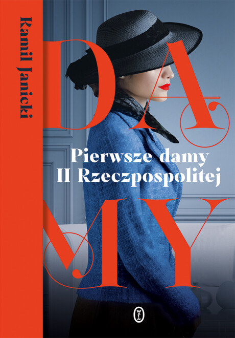 PIERWSZE DAMY II RZECZPOSPOLITEJ