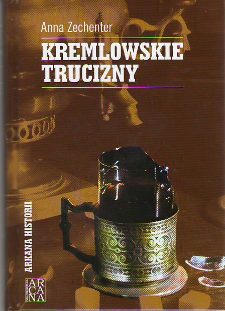 KREMLOWSKIE TRUCIZNY