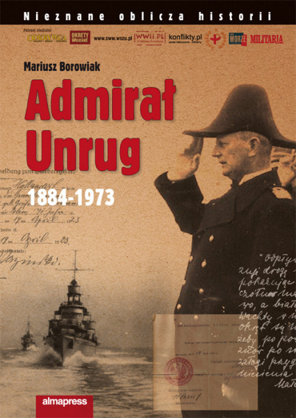 ADMIRAŁ UNRUG 1884-1973