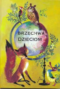 BRZECHWA DZIECIOM