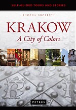 KRAKOW. A CITY OF COLORS