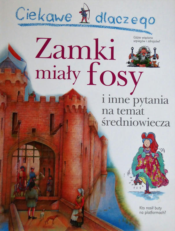 Ciekawe dlaczego ZAMKI MIAŁY FOSY