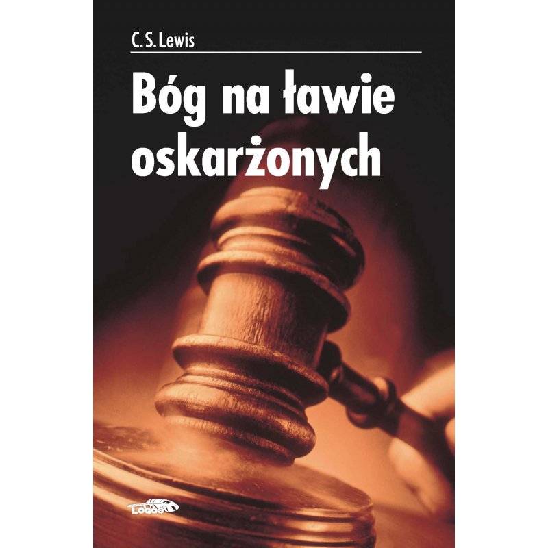 BÓG NA ŁAWIE OSKARŻONYCH