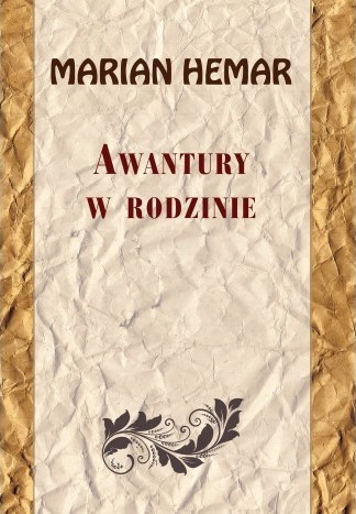 AWANTURY W RODZINIE