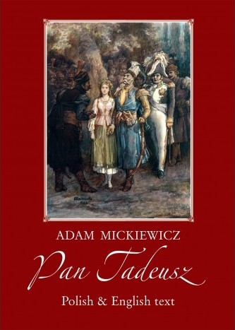 PAN TADEUSZ. Wersja polsko-angielska