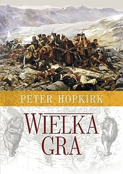 WIELKA GRA. Sekretna wojna o Azję Środkową