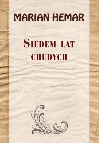 SIEDEM LAT CHUDYCH