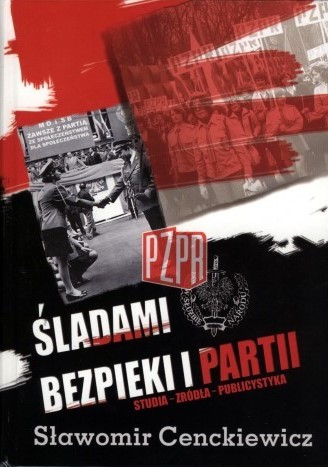 ŚLADAMI BEZPIEKI I PARTII