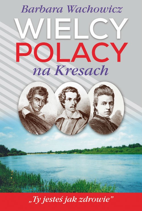 WIELCY POLACY NA KRESACH