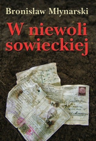W NIEWOLI SOWIECKIEJ