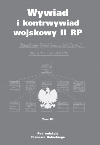 WYWIAD I KONTRWYWIAD WOJSKOWY II RP, Tom 3
