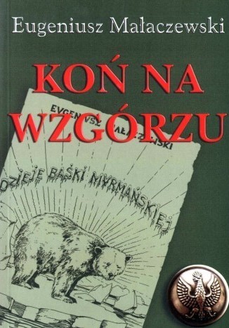 KOŃ NA WZGÓRZU