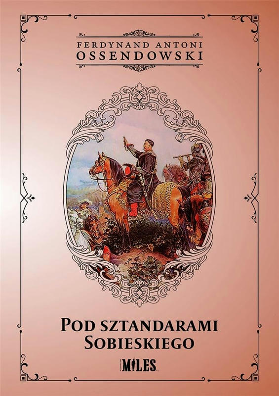 POD SZTANDARAMI SOBIESKIEGO