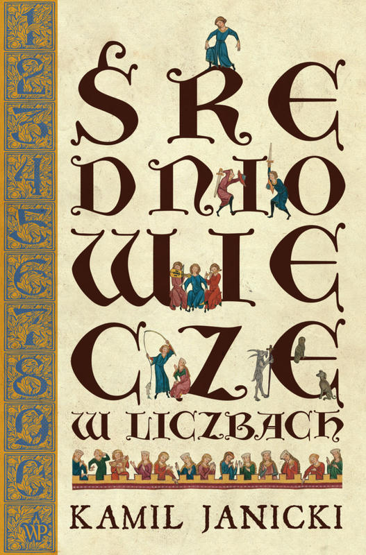 ŚREDNIOWIECZE W LICZBACH