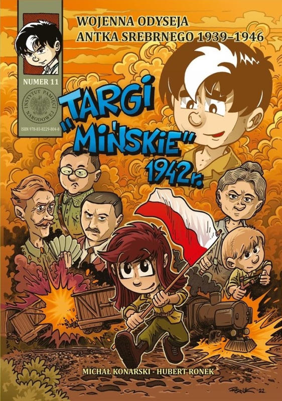 Wojenna odyseja Antka Srebrnego. Zeszyt 11. TARGI MIŃSKIE 1942 r.