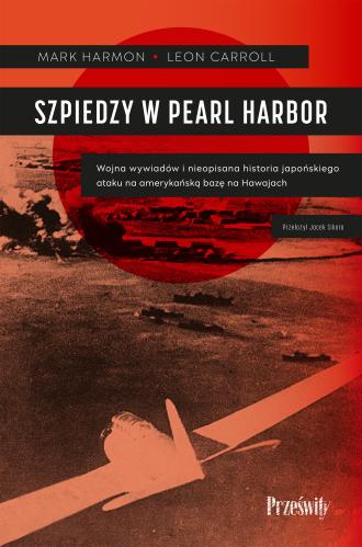 SZPIEDZY W PEARL HARBOR