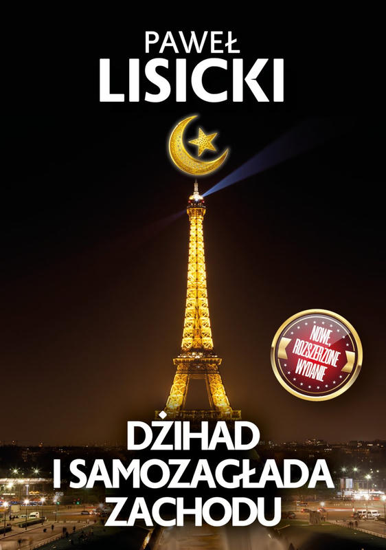 DŻIHAD I SAMOZAGŁADA ZACHODU