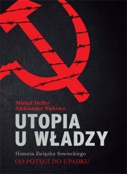 UTOPIA U WŁADZY T.2 Historia Związku Sowieckiego od potęgi do upadku (1939-1991)