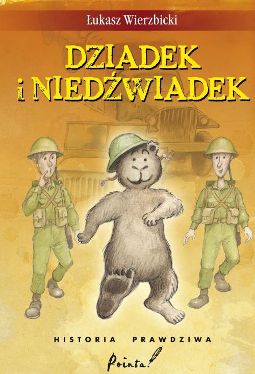 DZIADEK I NIEDŹWIADEK