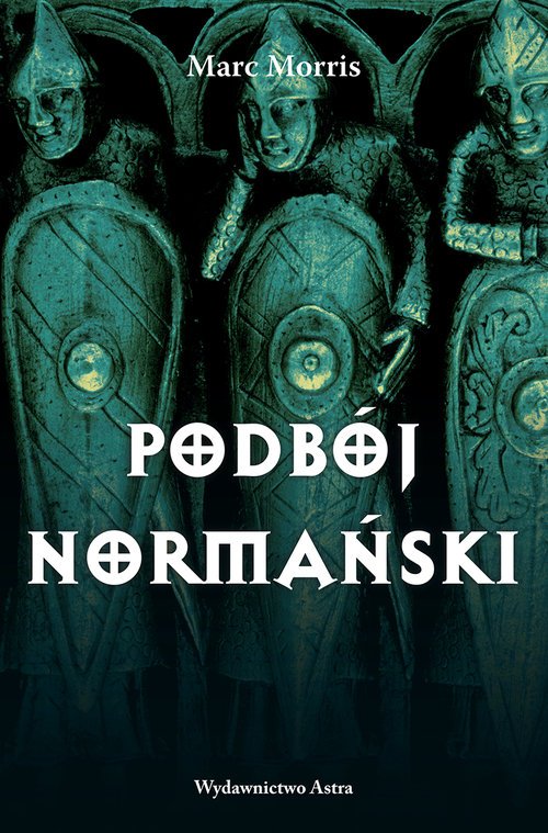 PODBÓJ NORMAŃSKI