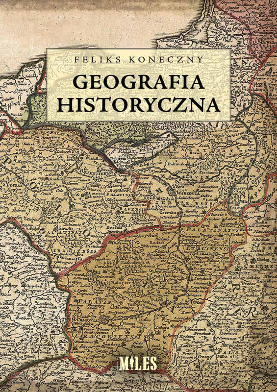 GEOGRAFIA HISTORYCZNA