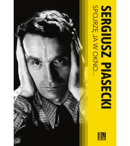 SPOJRZĘ JA W OKNO (op. tw.)