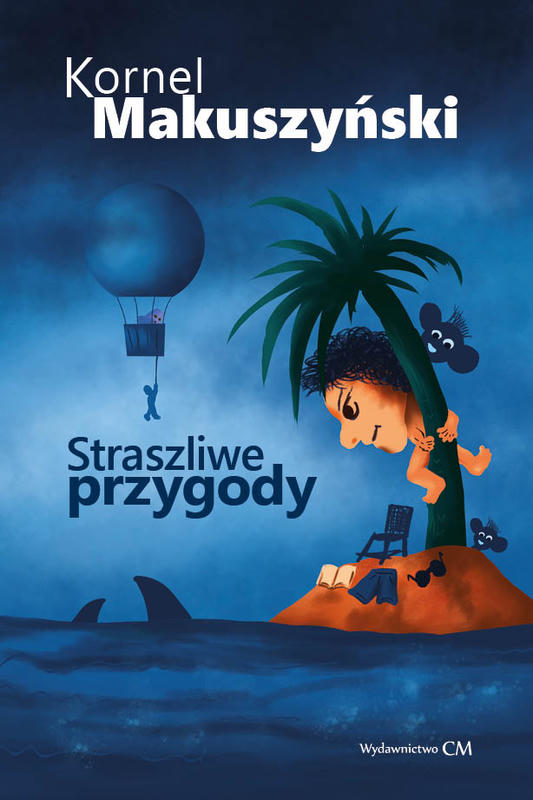 STRASZLIWE PRZYGODY