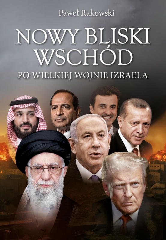 NOWY BLISKI WSCHÓD. Po wielkiej wojnie Izraela