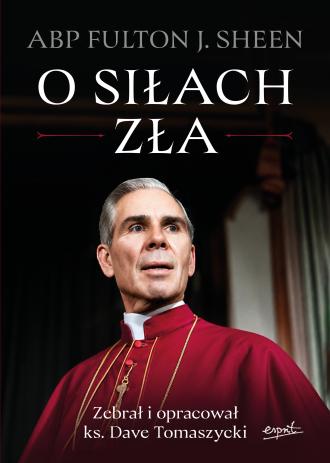 O SIŁACH ZŁA