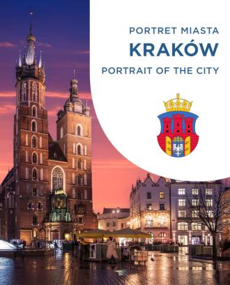 KRAKÓW. PORTRET MIASTA. PORTRAIT OF THE CITY