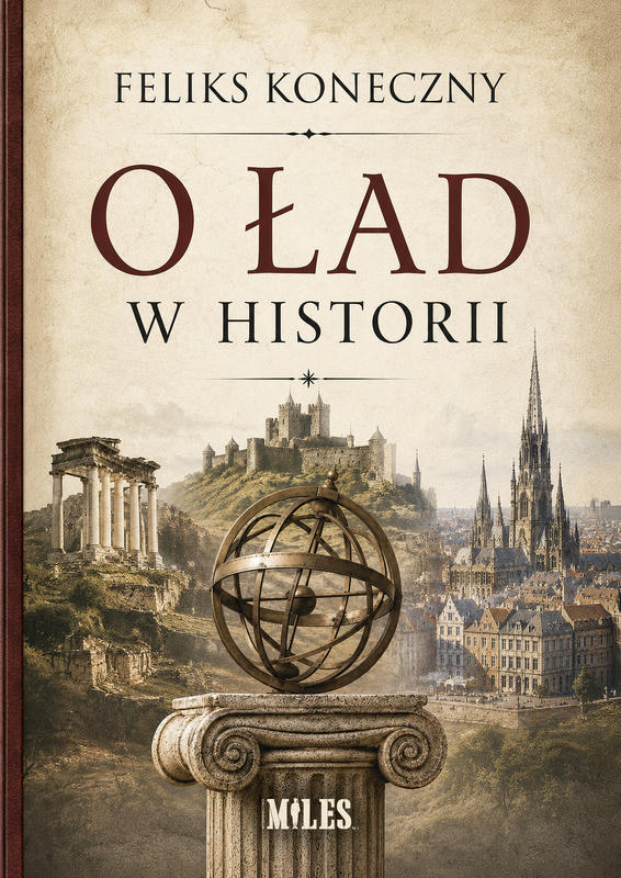 O ŁAD W HISTORII
