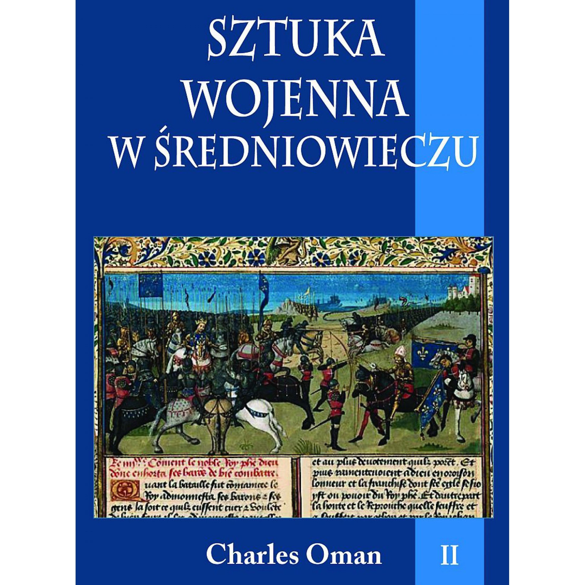 SZTUKA WOJENNA W ŚREDNIOWIECZU. Tom 2