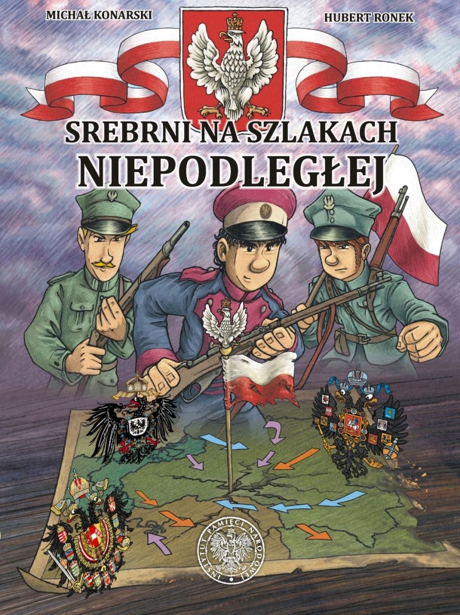 SREBRNI NA SZLAKACH NIEPODLEGŁEJ