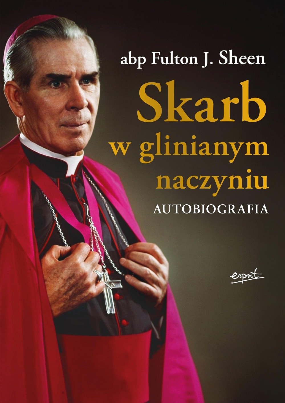 SKARB W GLINIANYM NACZYNIU. Autobiografia