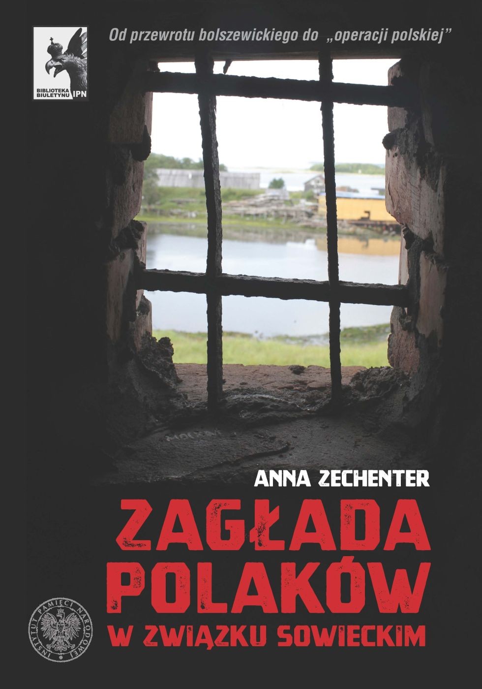 ZAGŁADA POLAKÓW W ZWIĄZKU SOWIECKIM