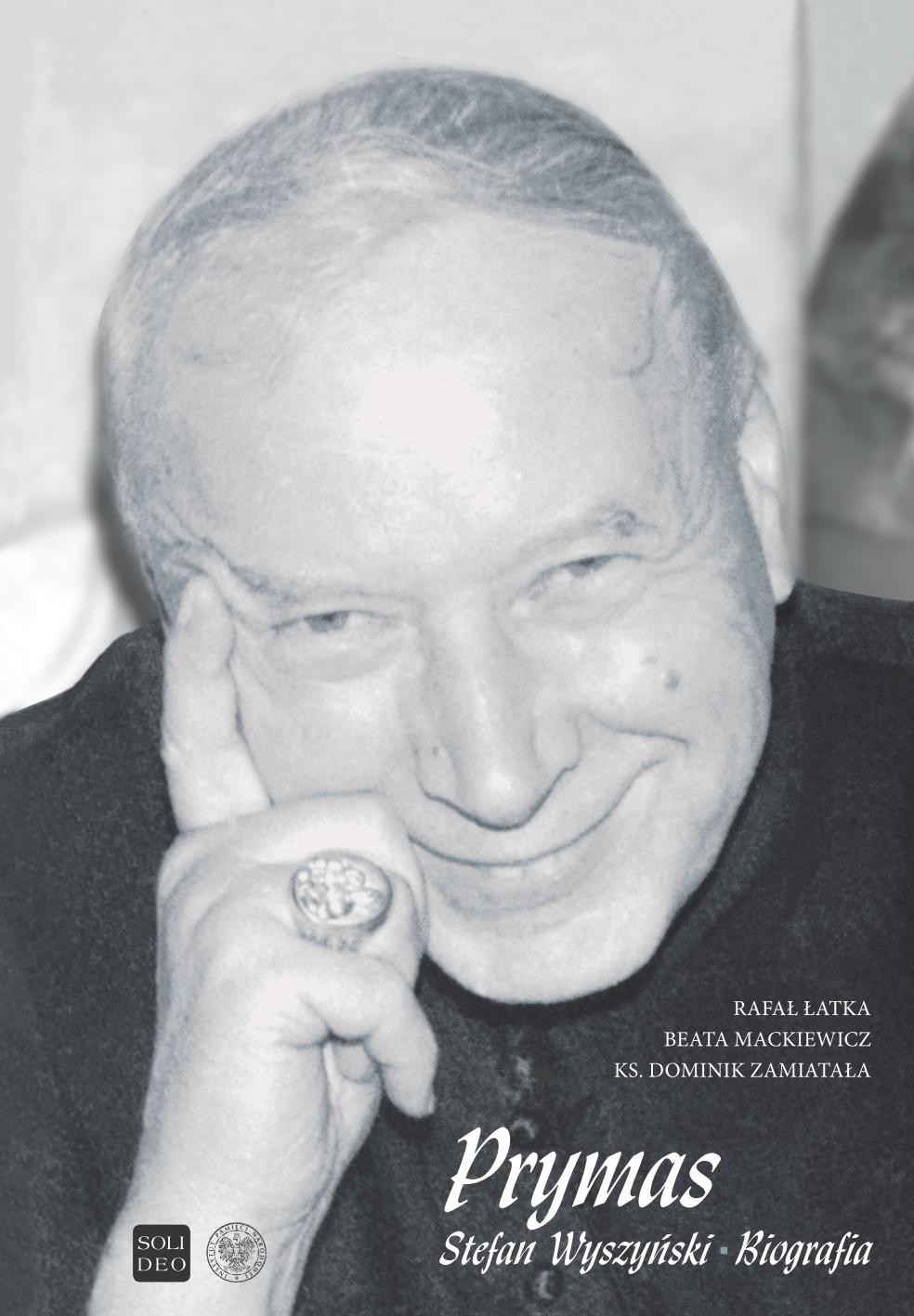 PRYMAS STEFAN WYSZYŃSKI. Biografia