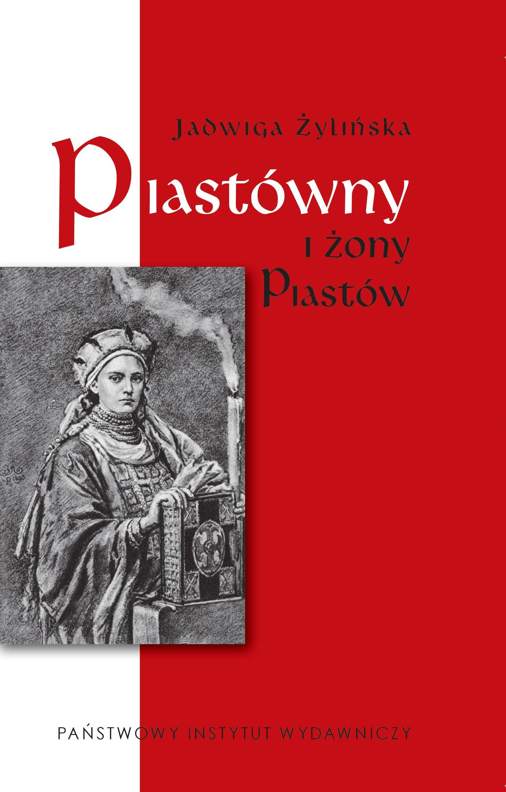 PIASTÓWNY I ŻONY PIASTÓW