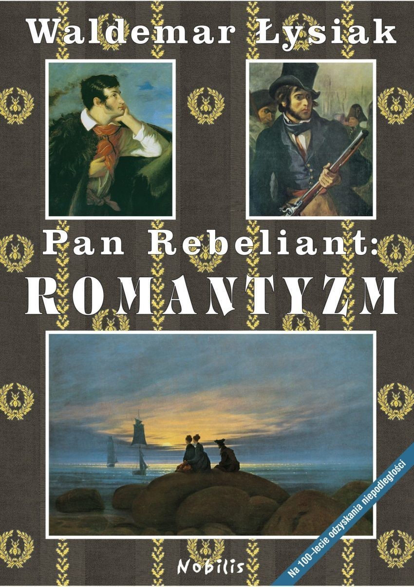 PAN REBELIANT. ROMANTYZM
