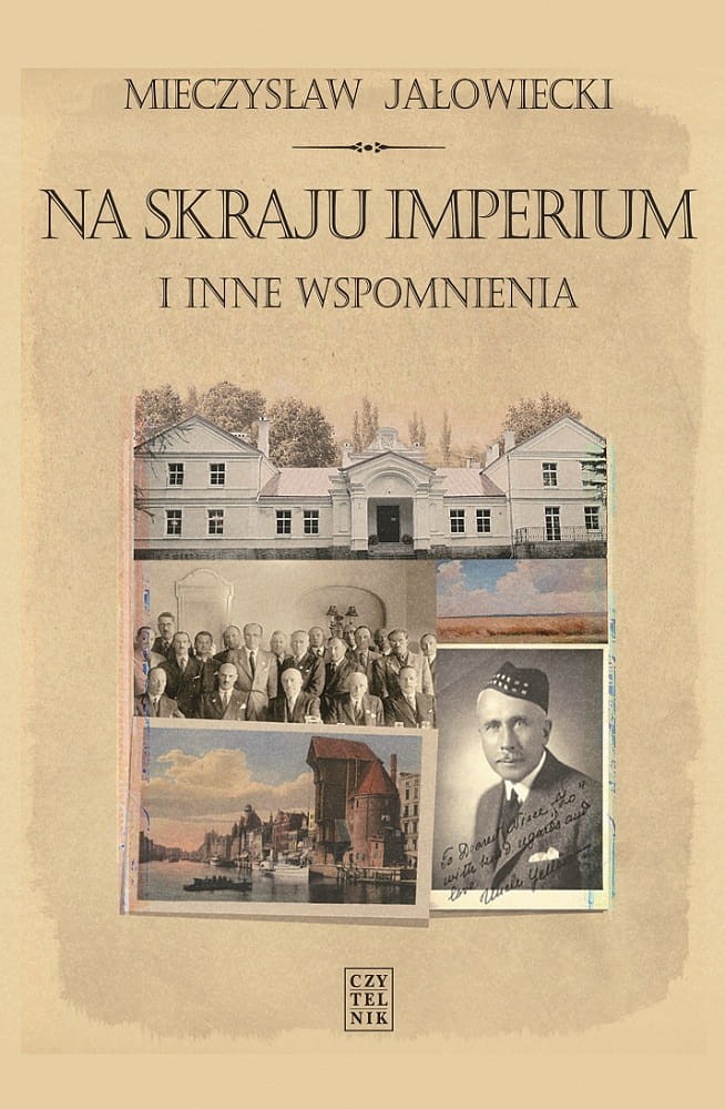 NA SKRAJU IMPERIUM i inne wspomnienia