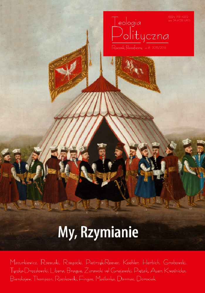 MY RZYMIANIE. Teologia Polityczna nr 8