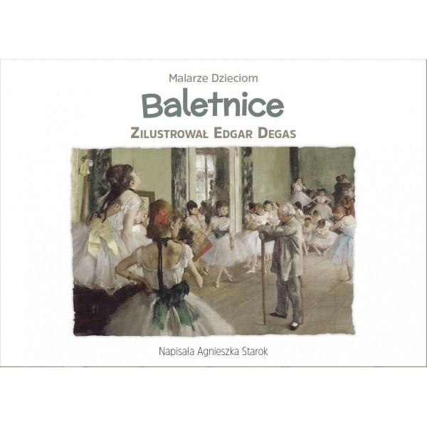 MALARZE DZIECIOM. BALETNICE