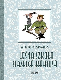 LEŚNA SZKOŁA STRZELCA KAKTUSA