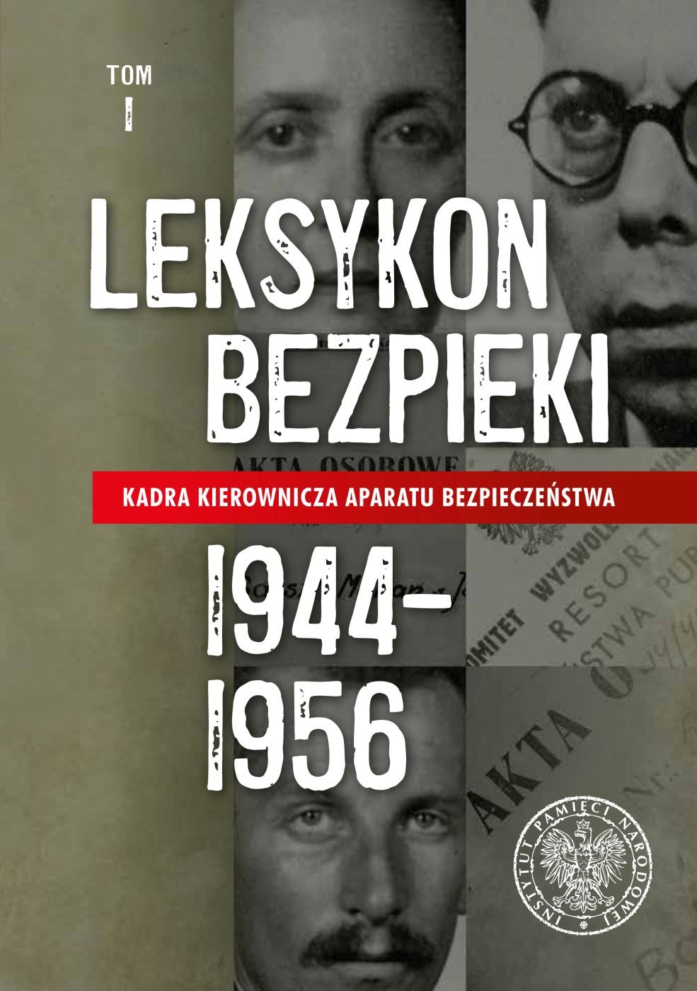 LEKSYKON BEZPIEKI 1944-1956