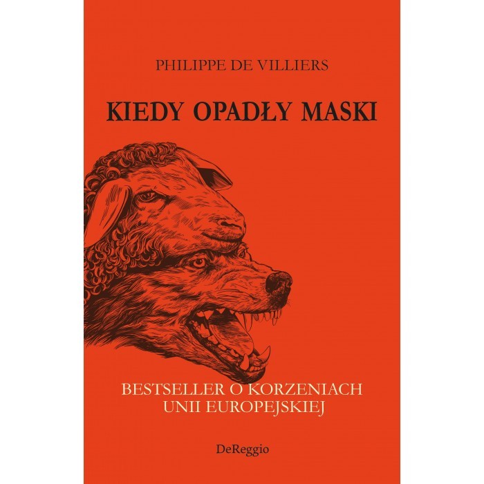 KIEDY OPADŁY MASKI. Bestseller o korzeniach Unii Europejskiej