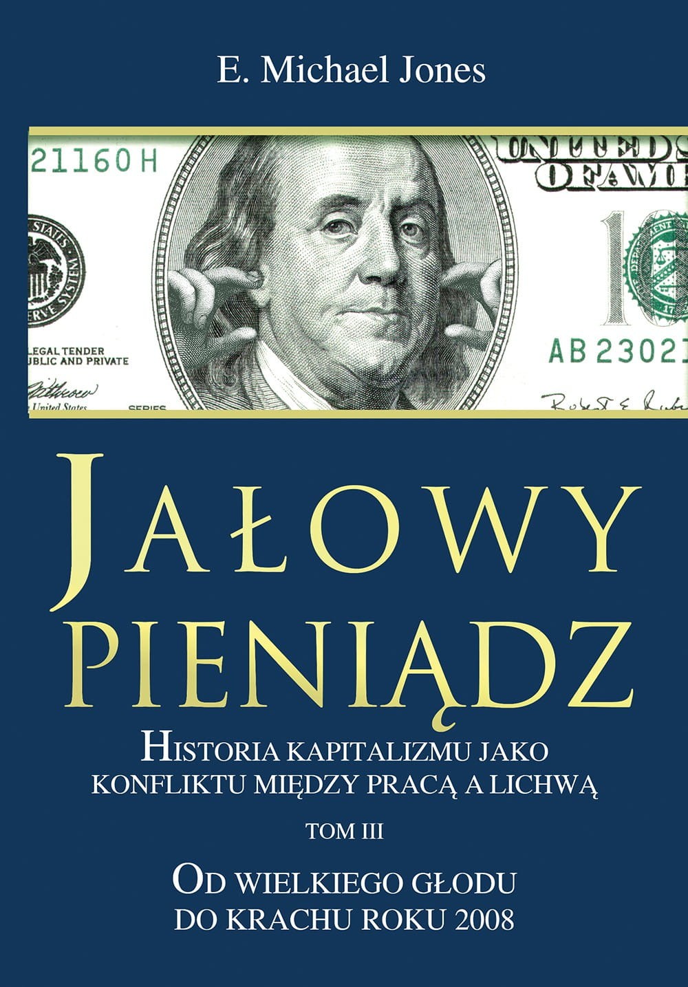 JAŁOWY PIENIĄDZ. Tom 3
