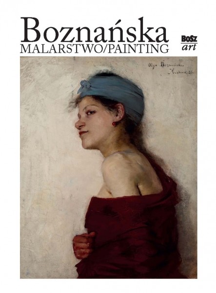 BOZNAŃSKA. Malarstwo/Painting